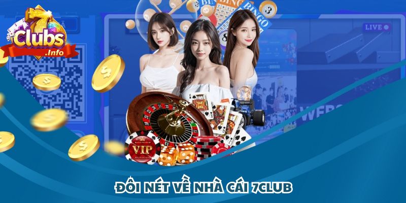Giới thiệu về nhà cái 7CLUB