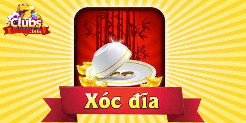 Xóc Đĩa 7CLUB – Trải Nghiệm Đỉnh Cao, Giải Trí Chuẩn 7CLUB 2 Khám phá chi tiết nhất về luật chơi Xóc Đĩa 7CLUB